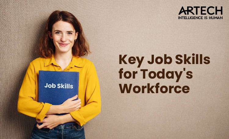 Key job skill for Today’s Workforce