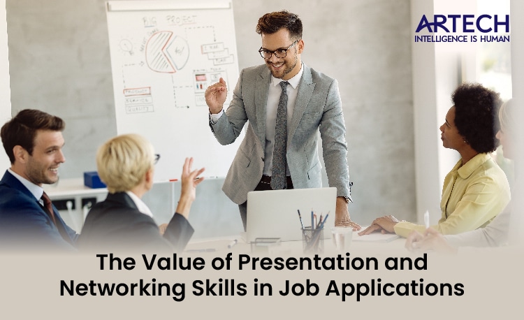 Presentation & Networking Skills for Job Application